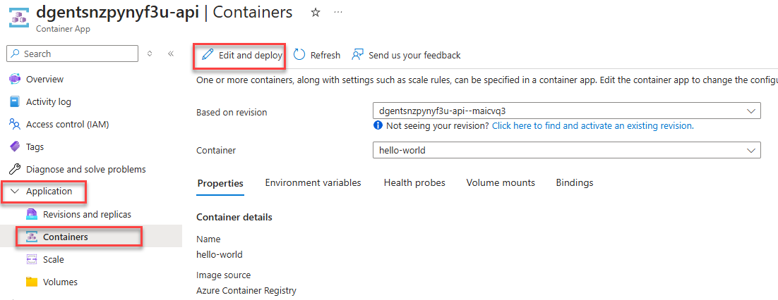 The Azure portal displays the Container App resource with the Containers menu item selected. The Edit and Deploy button is highlighted.