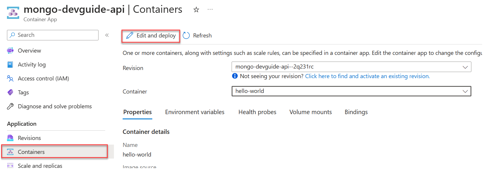 The Azure portal displays the Container App resource with the Containers menu item selected. The Edit and Deploy button is highlighted.
