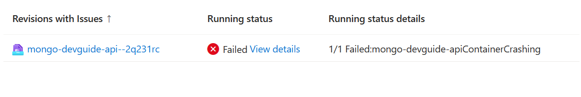 The Azure portal displays the Container App resource with a failed container revision listed.
